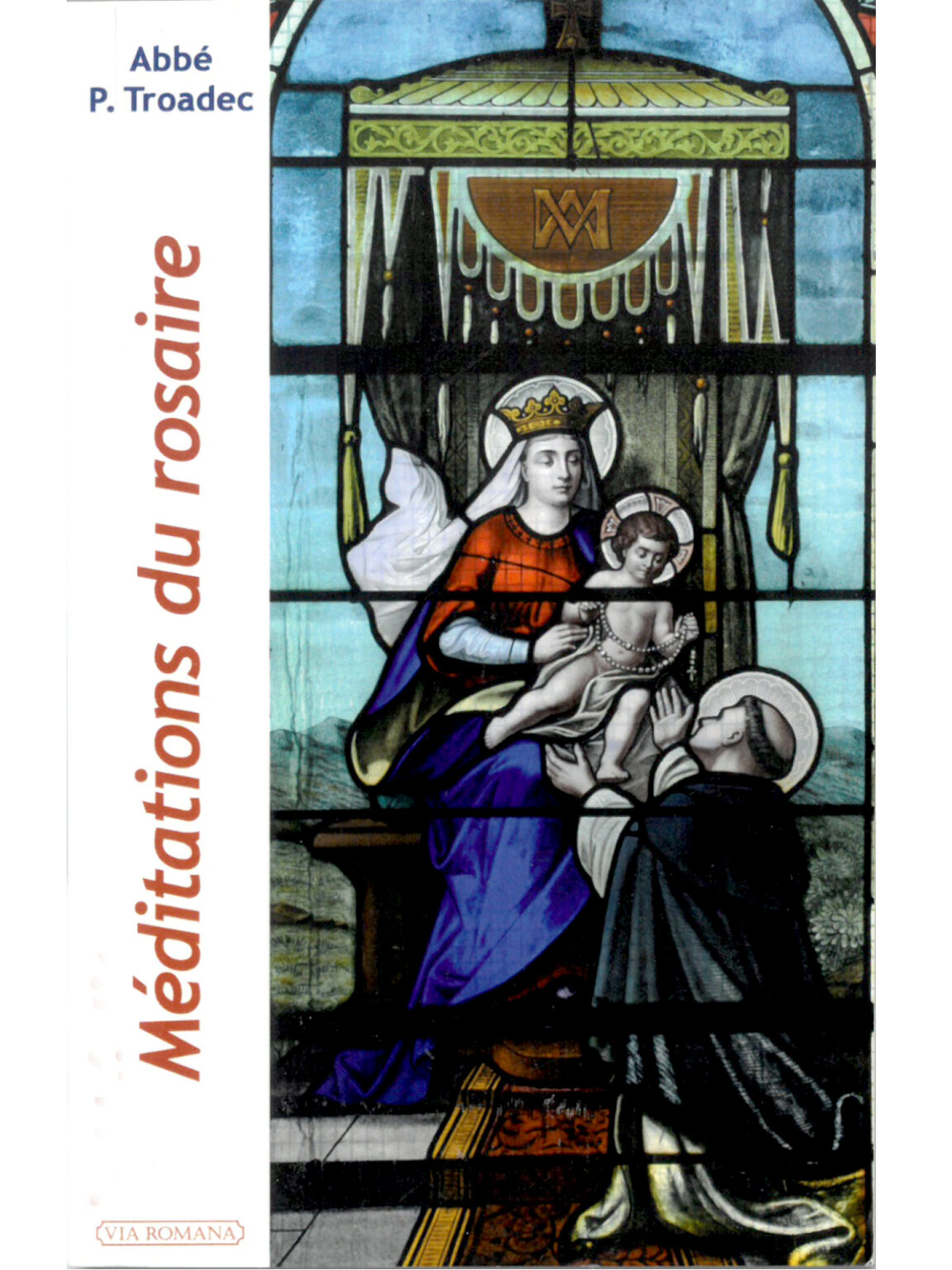 M Ditations Du Rosaire Librairie De La Fssp