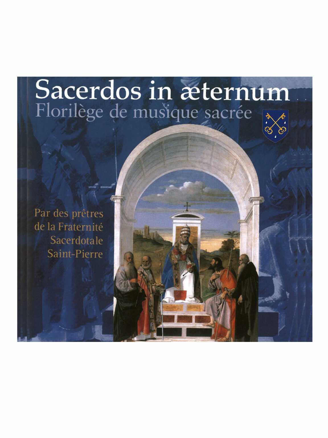 CD - Sacerdos in æternum - Librairie de la FSSP